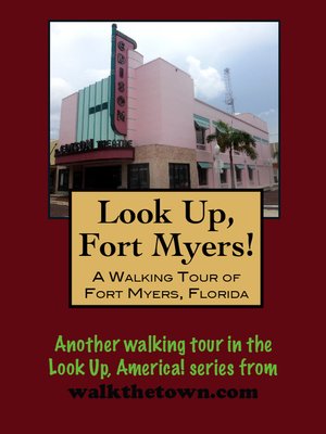 cover image of A Walking Tour of Fort Myers, Florida